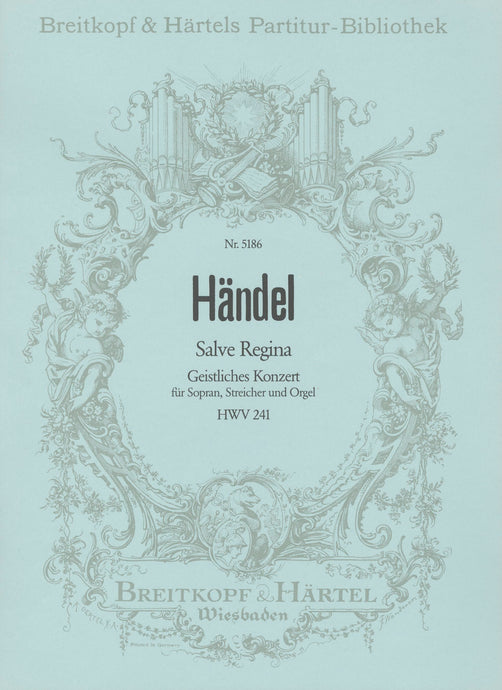 HANDEL - Salve Regina HWV 241