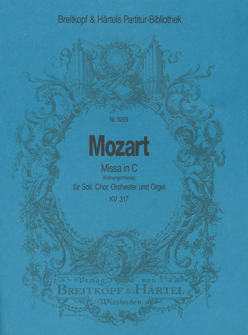 MOZART - Missa in C K. 317