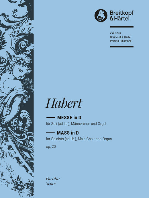 HABERT - Mass in D major Op. 20