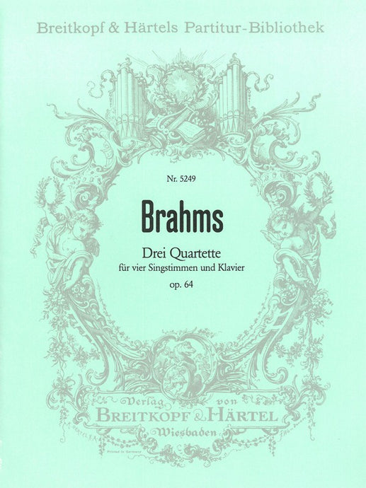 BRAHMS - 3 Quartets Op. 64