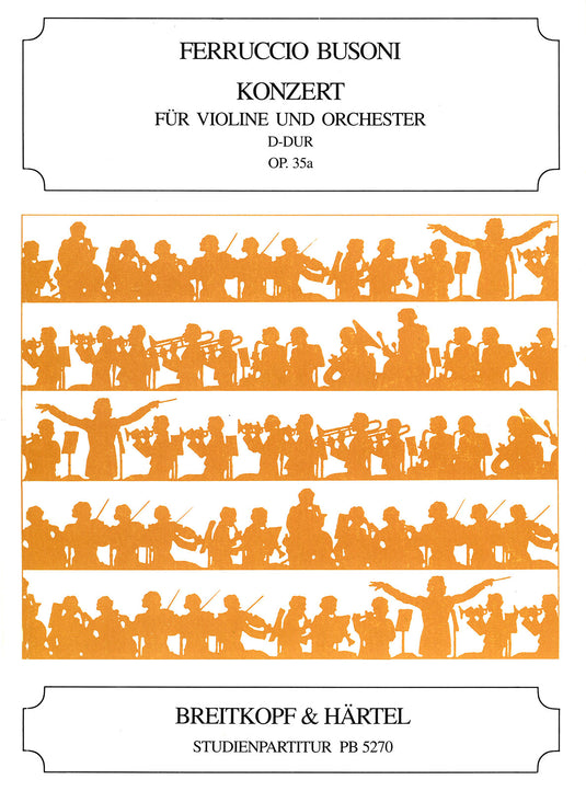 BUSONI - Violin Concerto in D major Op. 35a K 243