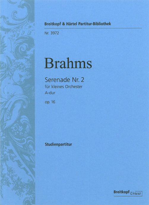 BRAHMS - Serenade No. 2 in A major Op. 16