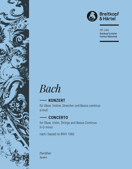 BACH - Double Concerto in D minor reconstructed after BWV 1060