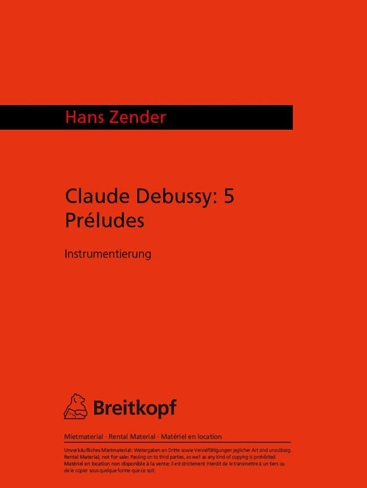 ZENDER - Claude Debussy: 5 Préludes