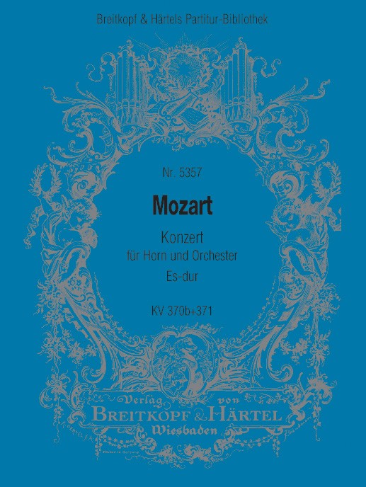 MOZART - Horn Concerto in E flat major K. 370b und K. 371