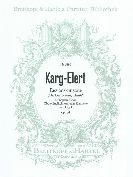 KARG-ELERT - Passion Canzona Op. 84