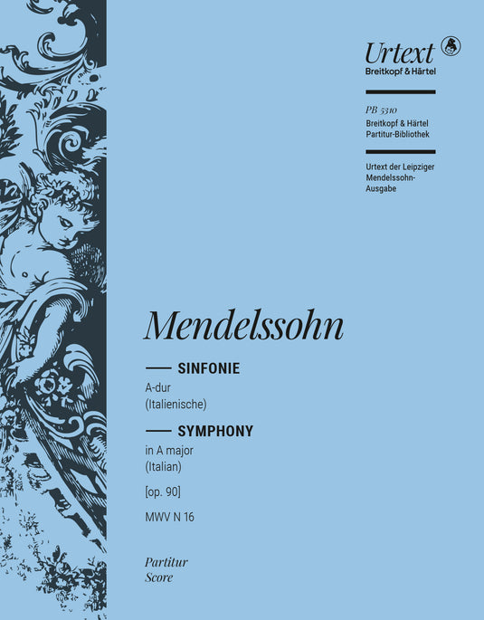 MENDELSSOHN - Symphony No. 4 in A major [Op. 90] MWV N 16 (Italian)