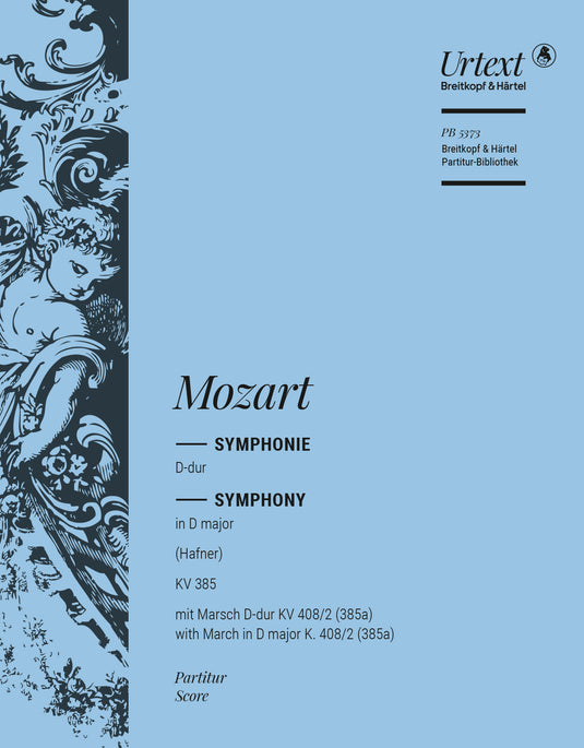 MOZART - Symphony [No. 35] in D major K. 385