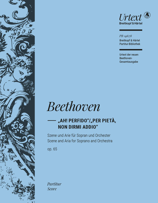 BEETHOVEN - “Ah! Perfido” / “Per pietà, non dirmi addio” Op. 65