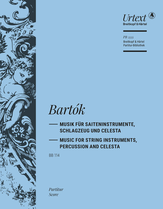 BARTOK - Music for String Instruments, Percussion and Celesta BB 114