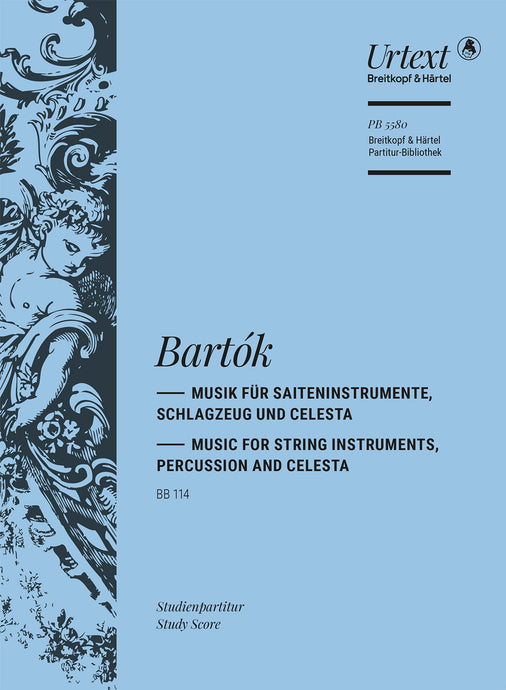BARTOK - Music for String Instruments, Percussion and Celesta BB 114