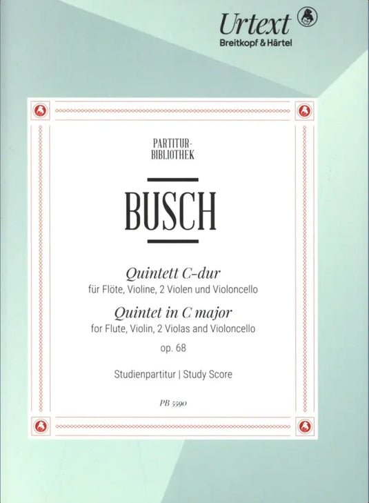 BUSCH - Quintett C-dur op. 68 - Study Score