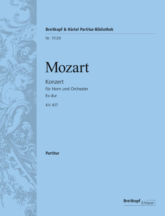 MOZART - Horn Concerto [No. 2] in E flat major K. 417