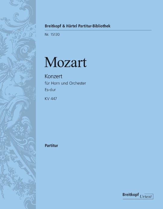MOZART - Horn Concerto [No. 3] in E flat major K. 447