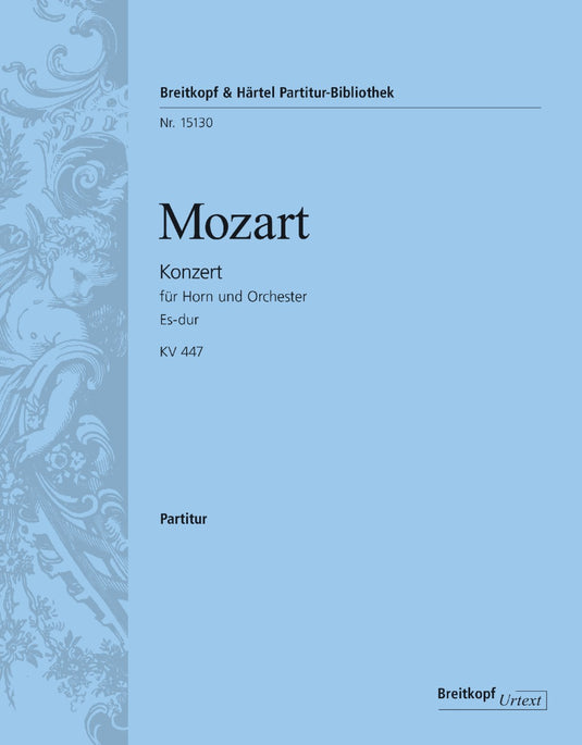 MOZART - Horn Concerto [No. 3] in E flat major K. 447