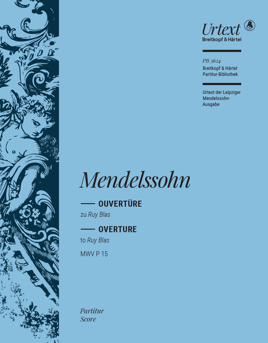 MENDELSSOHN - Ruy Blas in C minor [Op. 95] MWV P 15