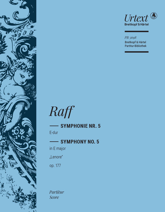 RAFF - Symphony No. 5 in E major Op. 177