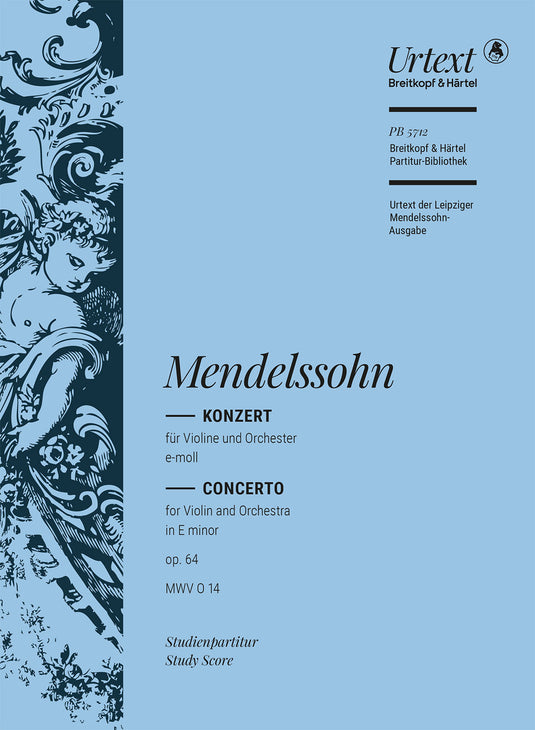 MENDELSSOHN - Violin Concerto in E minor Op. 64 MWV O 14