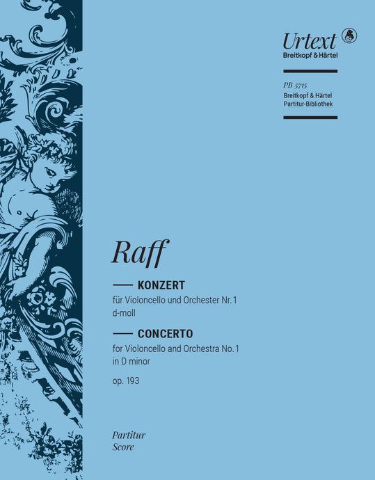 RAFF - Violoncello Concerto No. 1 in D minor Op. 193