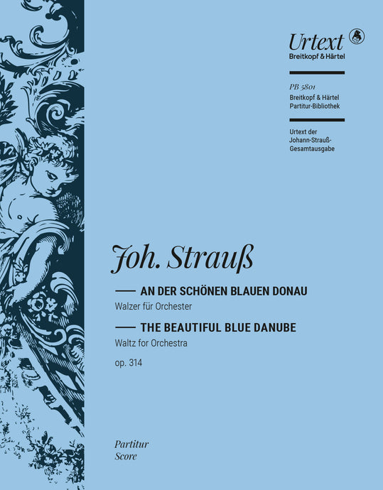 STRAUSS - The Beautiful Blue Danube Op. 314
