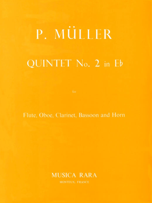 MÜLLER - Quintet No. 2 in E flat major