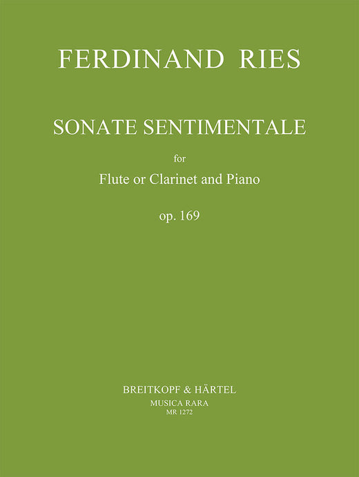 RIES - Sonate sentimentale Op. 169