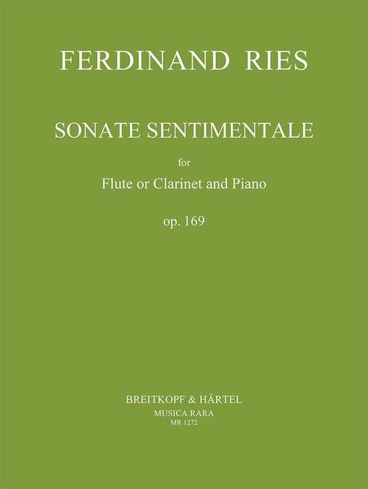 RIES - Sonate sentimentale Op. 169