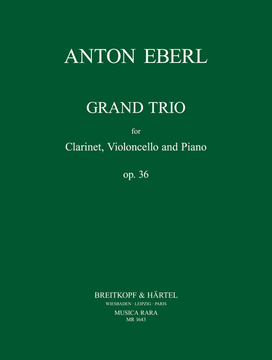 EBERL - Grand Trio Op. 36