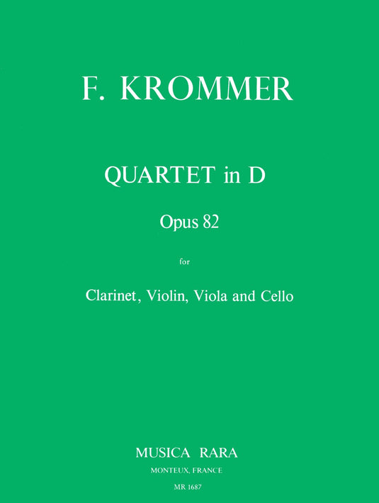 KROMMER - Quartet in D Op. 82