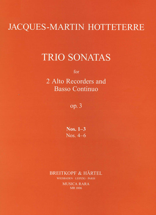 HOTTETERRE - Trio Sonatas Op. 3