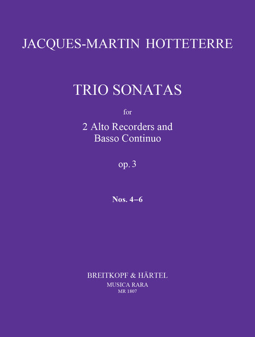 HOTTETERRE - Trio Sonatas Op. 3