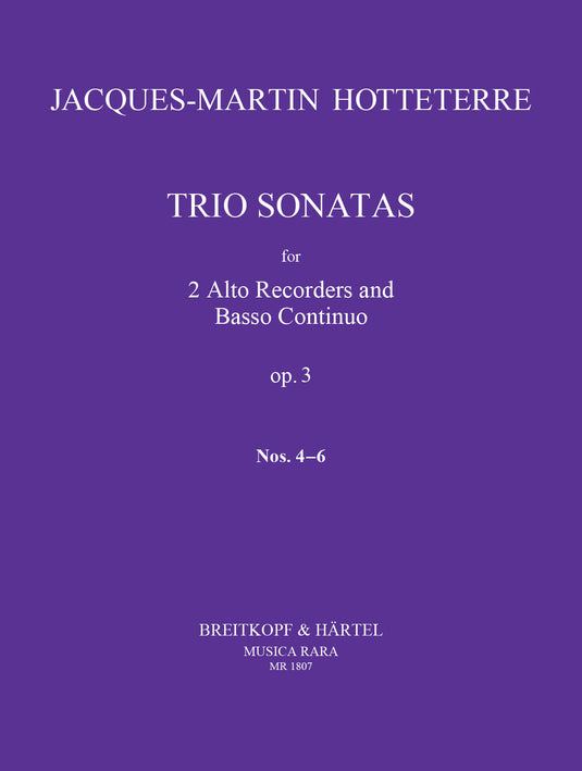 HOTTETERRE - Trio Sonatas Op. 3