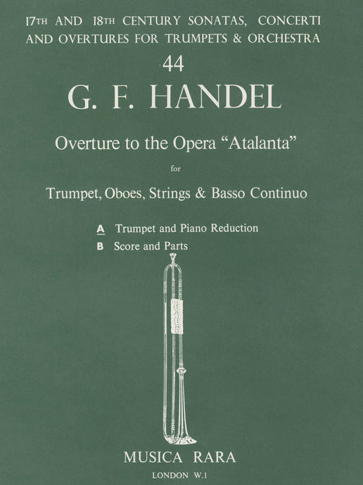 HÄNDEL - Overture to the opera “Atalanta”