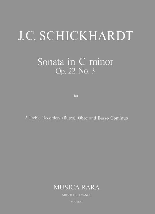 SCHICKHARDT - Sonatas Op. 22