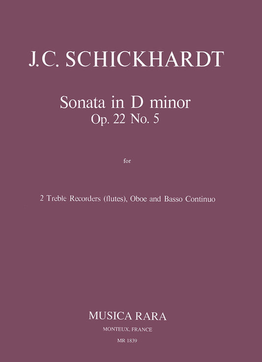 SCHICKHARDT - Sonatas Op. 22