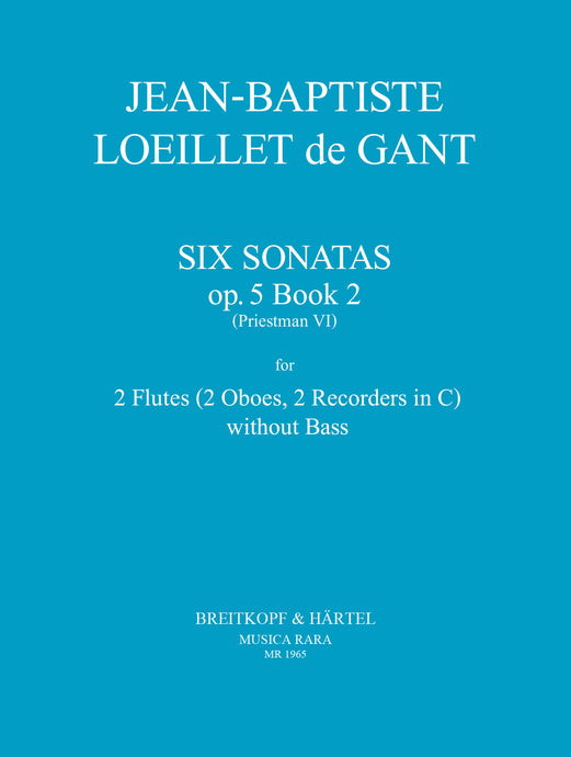 LOEILLET DE GANT - 6 Sonatas from Op. 5