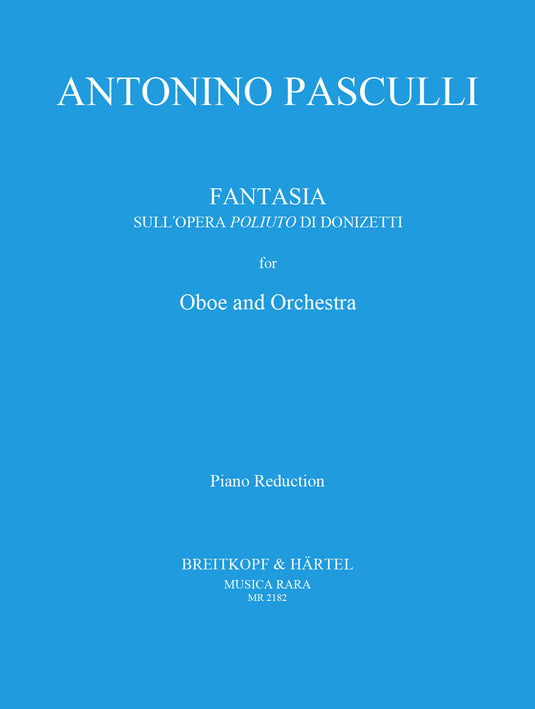 PASCULLI - Fantasia on the Opera “Poliuto” by Donizetti
