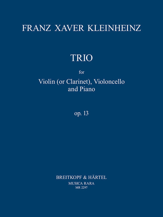 KLEINHEINZ - Trio in E flat major Op. 13