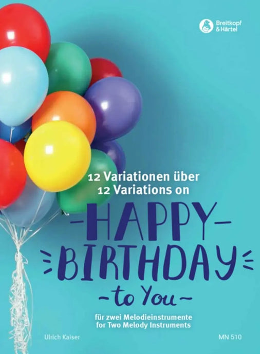 Thema und 12 Variationen über Happy Birthday