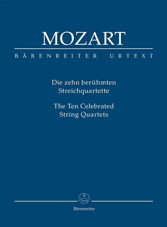 MOZART - The Ten Celebrated String Quartets