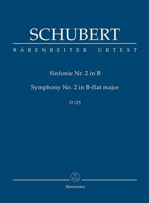 SCHUBERT - Symphony No.2 In B-Flat - D 125