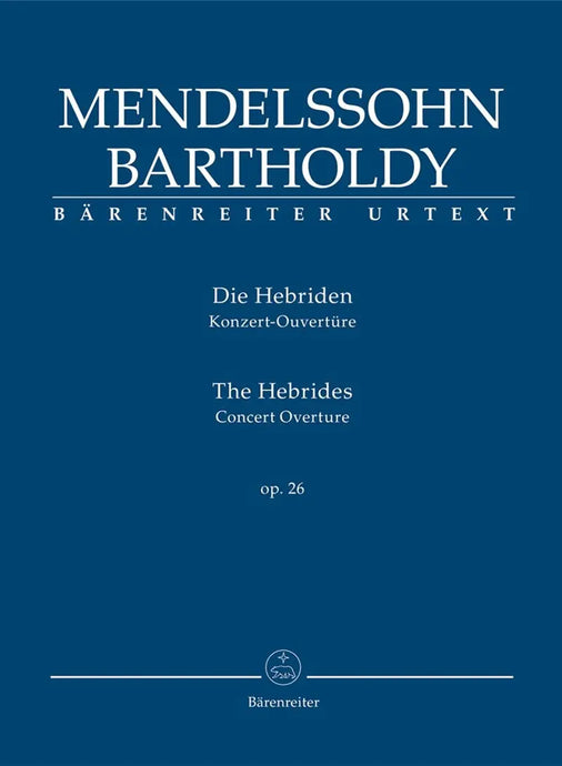 MENDELSSOHN - The Hebrides Op.26