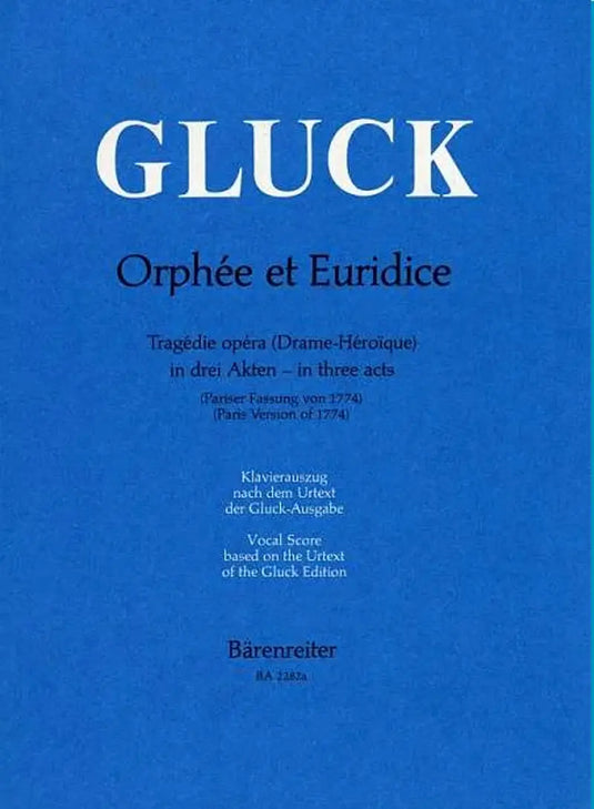 GLUCK - Orpheus and Eurydice - Paris version 1774