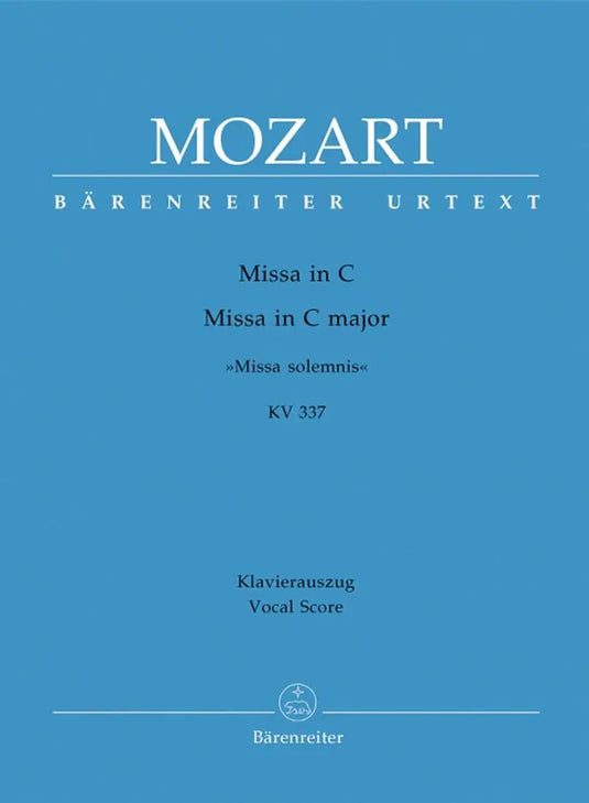 MOZART - Missa in C major KV 337 