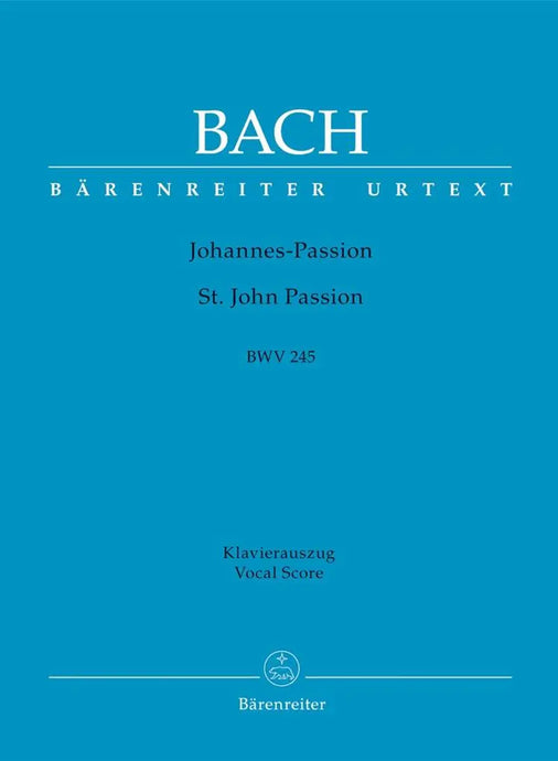 BACH - Johannes-Passion (St. John Passion) BWV 245