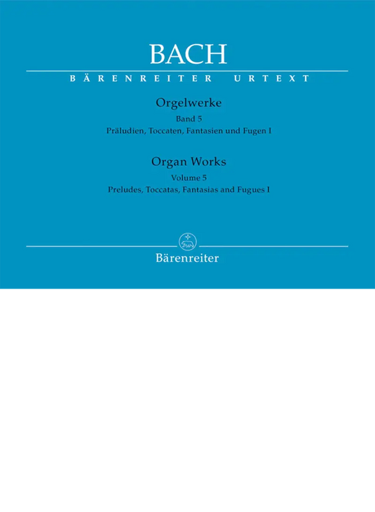 BACH - Organ Works Volume 5
