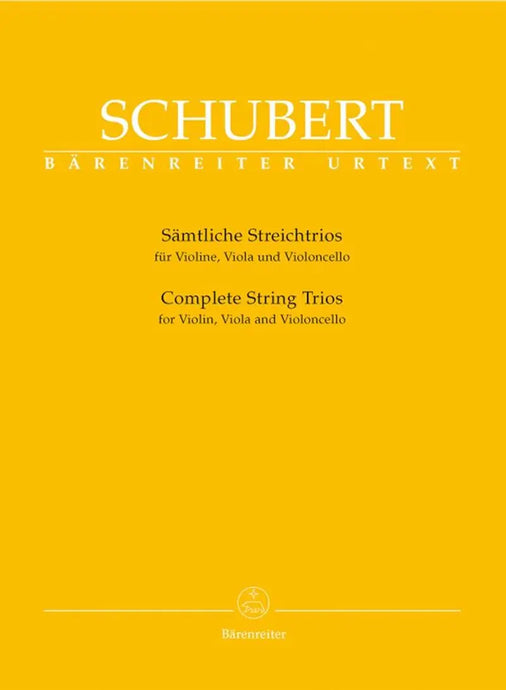 SCHUBERT - Complete String Trios for Violin, Viola and Violoncello