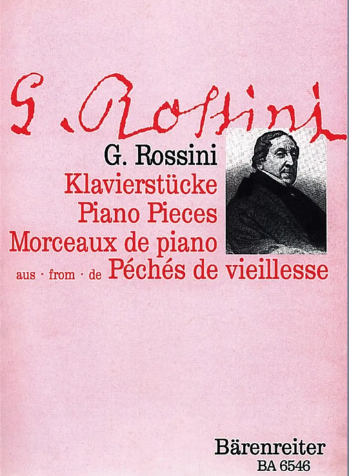 ROSSINI - Piano Pieces from Peches de vieillesse