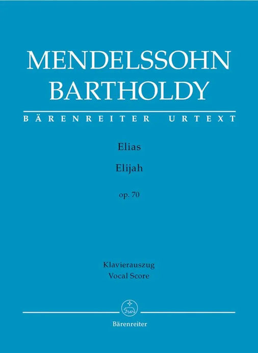 MENDELSSOHN - Elias op.70 (Vocal Score)