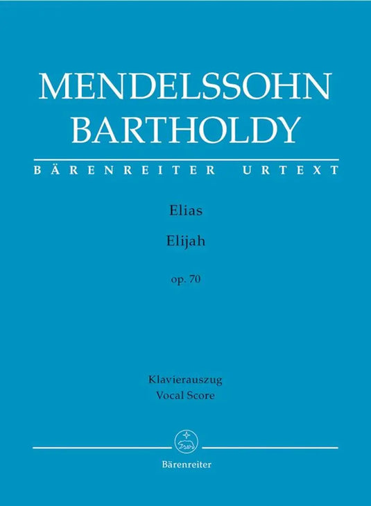 MENDELSSOHN - Elias op.70 (Vocal Score)